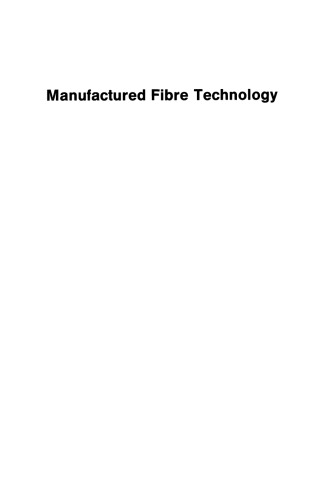 Manufactured Fibre Technology