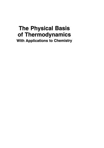 The Physical Basis of Thermodynamics: With Applications to Chemistry