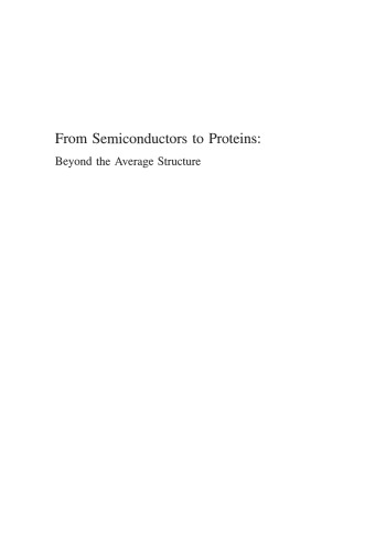 From Semiconductors to Proteins: Beyond the Average Structure