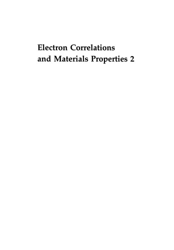 Electron Correlations and Materials Properties 2