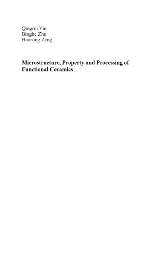 Microstructure, Property and Processing of Functional Ceramics