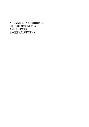 Advances in Cirrhosis, Hyperammonemia, and Hepatic Encephalopathy