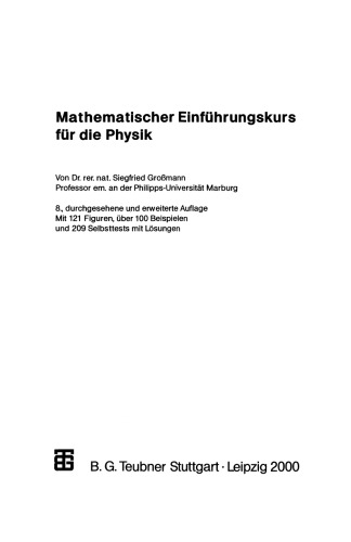 Mathematischer Einführungskurs für die Physik