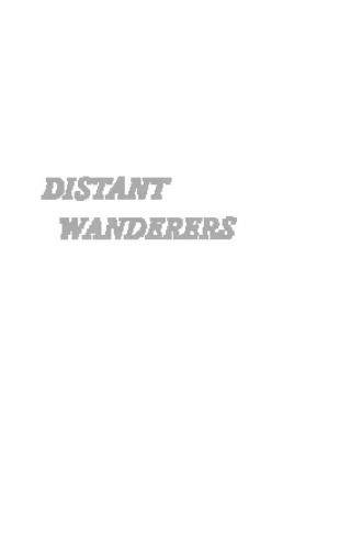 Distant Wanderers: The Search for Planets Beyond the Solar System