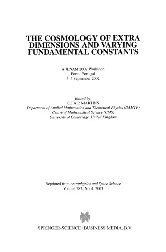 The Cosmology of Extra Dimensions and Varying Fundamental Constants: A JENAM 2002 Workshop Porto, Portugal 3–5 September 2002