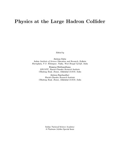 Physics at the Large Hadron Collider