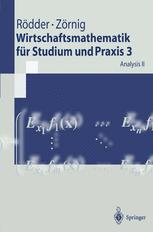 Wirtschaftsmathematik für Studium und Praxis 3: Analysis II