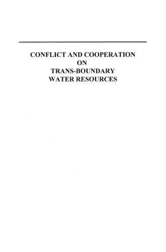 Conflict and Cooperation on Trans-Boundary Water Resources