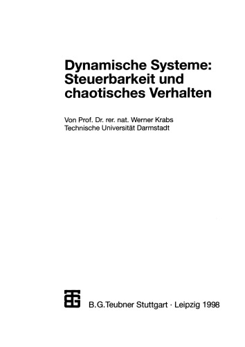 Dynamische Systeme: Steuerbarkeit und chaotisches Verhalten