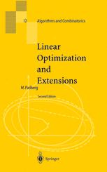 Linear Optimization and Extensions