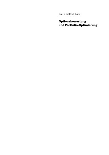 Optionsbewertung und Portfolio-Optimierung: Moderne Methoden der Finanzmathematik