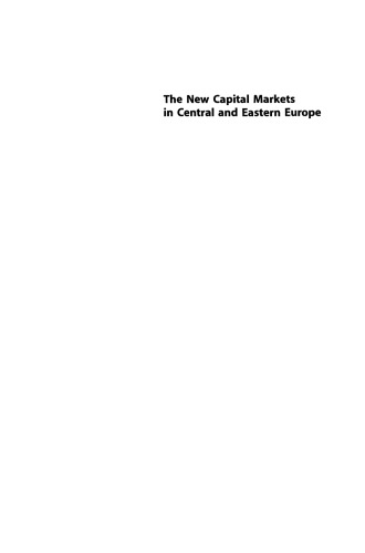 The New Capital Markets in Central and Eastern Europe