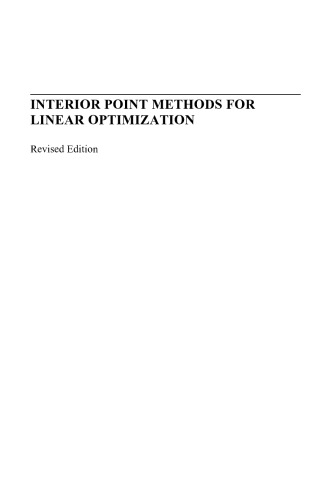 Interior Point Methods for Linear Optimization