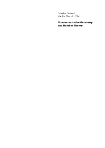 Noncommutative Geometry and Number Theory: Where Arithmetic meets Geometry and Physics