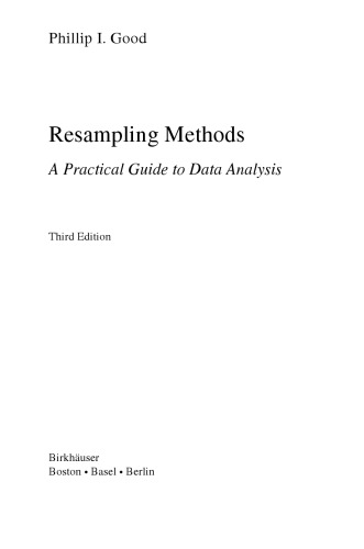 Resampling Methods: A Practical Guide to Data Analysis