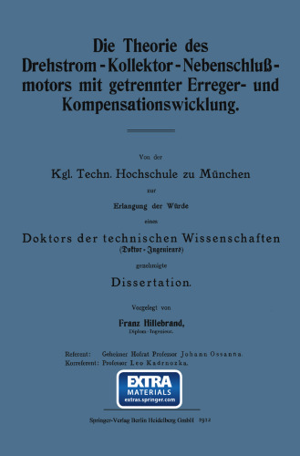 Die Theorie des Drehstrom-Kollektor-Nebenschlußmotors mit getrennter Erreger- und Kompensationswicklung