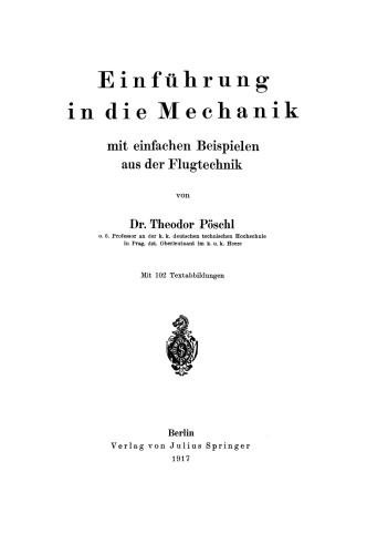 Einführung in die Mechanik mit einfachen Beispielen aus der Flugtechnik