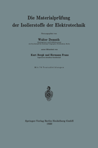 Die Materialprüfung der Isolierstoffe der Elektrotechnik