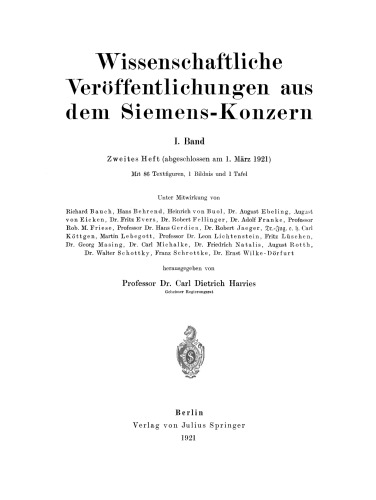 Wissenschaftliche Veröffentlichungen aus dem Siemens-Konzern: I. Band Zweites Heft (abgeschlossen am 1. März 1921)