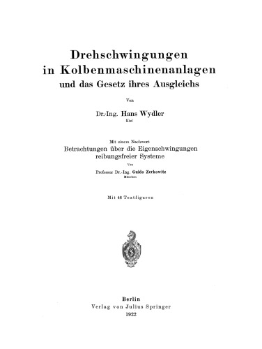 Drehschwingungen in Kolbenmaschinenanlagen und das Gesetz ihres Ausgleichs