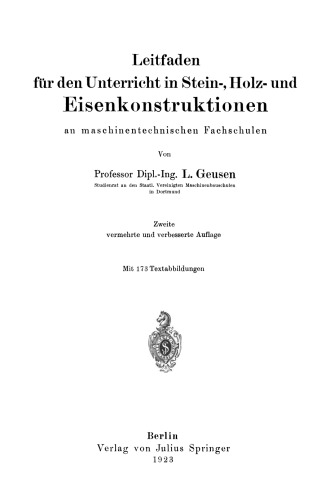 Leitfaden für den Unterricht in Stein-, Holz- und Eisenkonstruktionen an maschinentechnischen Fachschulen