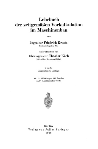 Lehrbuch der zeitgemäßen Vorkalkulation im Maschinenbau