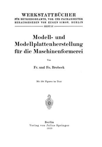 Modell- und Modellplattenherstellung für die Maschinenformerei