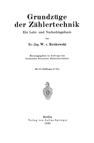 Grundzüge der Zählertechnik: Ein Lehr- und Nachschlagebuch