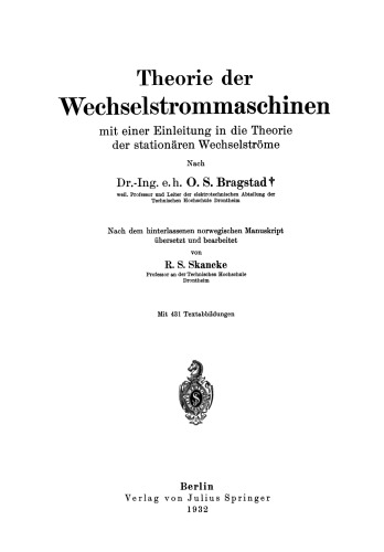 Theorie der Wechselstrommaschinen mit einer Einleitung in die Theorie der stationären Wechselströme