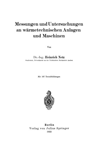 Messungen und Untersuchungen an wärmetechnischen Anlagen und Maschinen