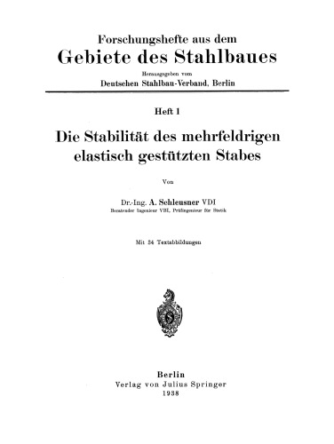 Die Stabilität des mehrfeldrigen elastisch gestützten Stabes: Heft 1