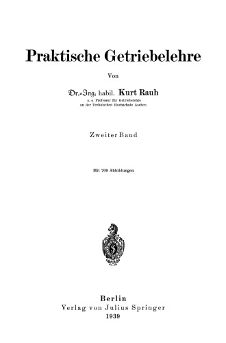 Praktische Getriebelehre: Zweiter Band