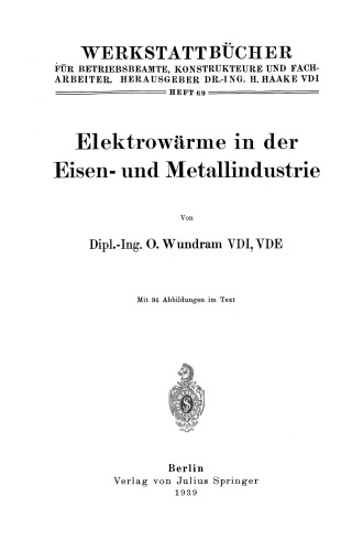 Elektrowärme in der Eisen- und Metallindustrie