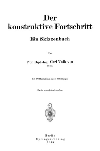 Der konstruktive Fortschritt: Ein Skizzenbuch