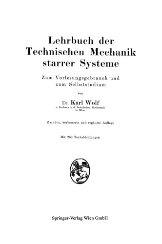 Lehrbuch der Technischen Mechanik starrer Systeme: Zum Vorlesungsgebrauch und zum Selbststudium