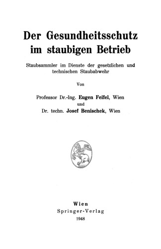 Der Gesundheitsschutz im staubigen Betrieb: Staubsammler im Dienste der gesetzlichen und technischen Staubabwehr