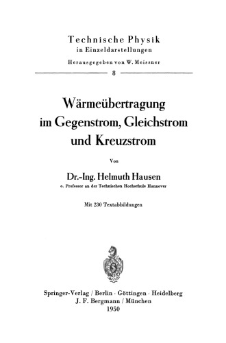 Wärmeübertragung im Gegenstrom, Gleichstrom und Kreuzstrom