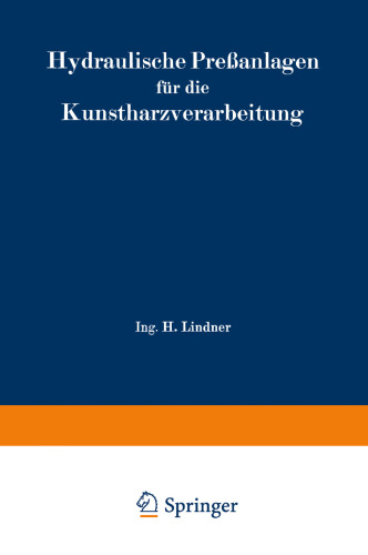 Hydraulische Preßanlagen für die Kunstharzverarbeitung