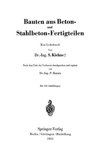 Bauten aus Beton- und Stahlbeton-Fertigteilen: Ein Lehrbuch