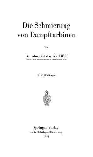 Die Schmierung von Dampfturbinen