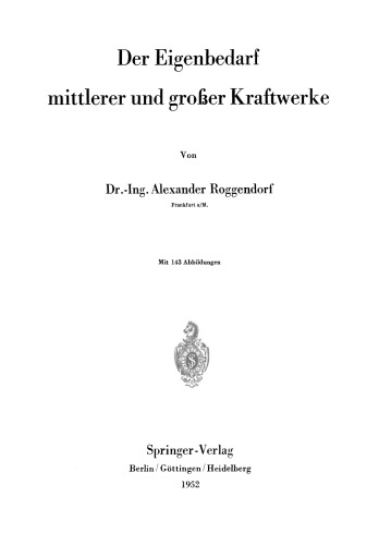 Der Eigenbedarf mittlerer und großer Kraftwerke