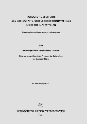 Untersuchungen über einige Probleme der Behandlung von Blechoberflächen