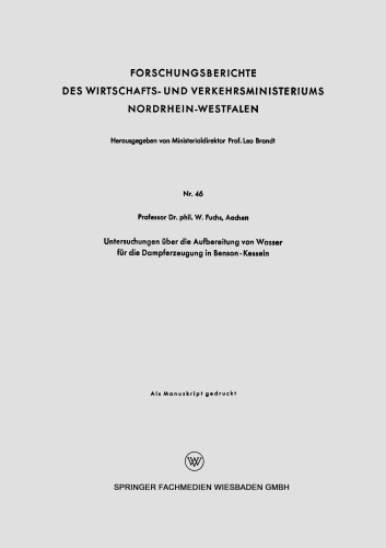 Untersuchungen über die Aufbereitung von Wasser für die Dampferzeugung in Benson-Kesseln