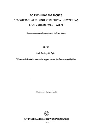 Wirtschaftlichkeitsbetrachtungen beim Außenrundschleifen