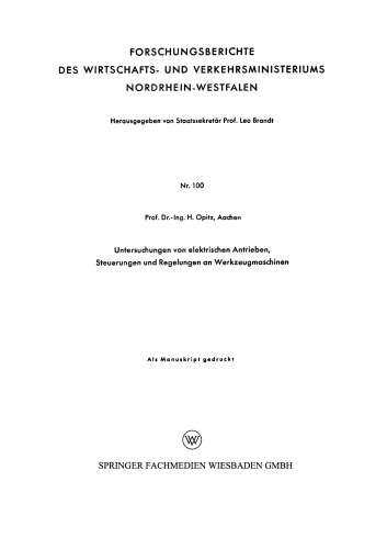 Untersuchungen von elektrischen Antrieben, Steuerungen und Regelungen an Werkzeugmaschinen