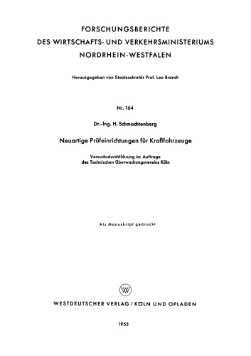 Neuartige Prüfeinrichtungen für Kraftfahrzeuge