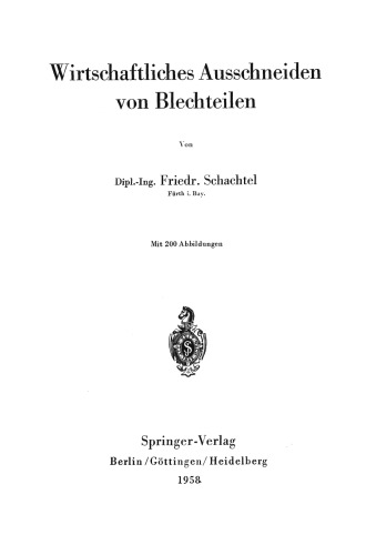 Wirtschaftliches Ausschneiden von Blechteilen