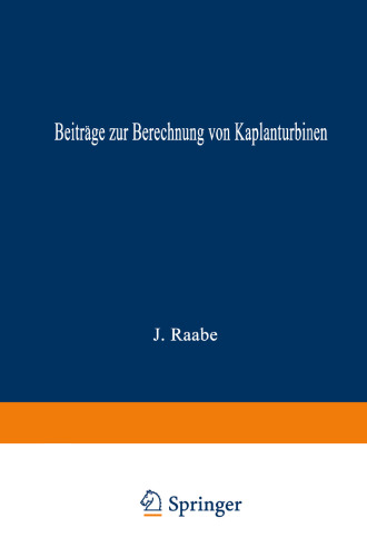 Beiträge zur Berechnung von Kaplanturbinen