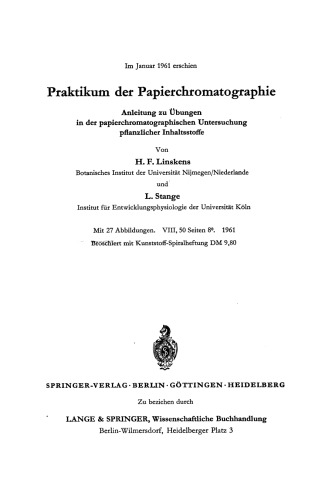 Praktikum der Papierchromatographie: Anleitung zu Übungen in der Papierchromatographischen Untersuchung Pflanzlicher Inhaltsstoffe