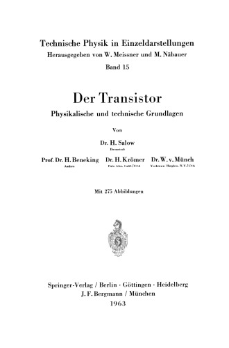 Der Transistor: Physikalische und technische Grundlagen